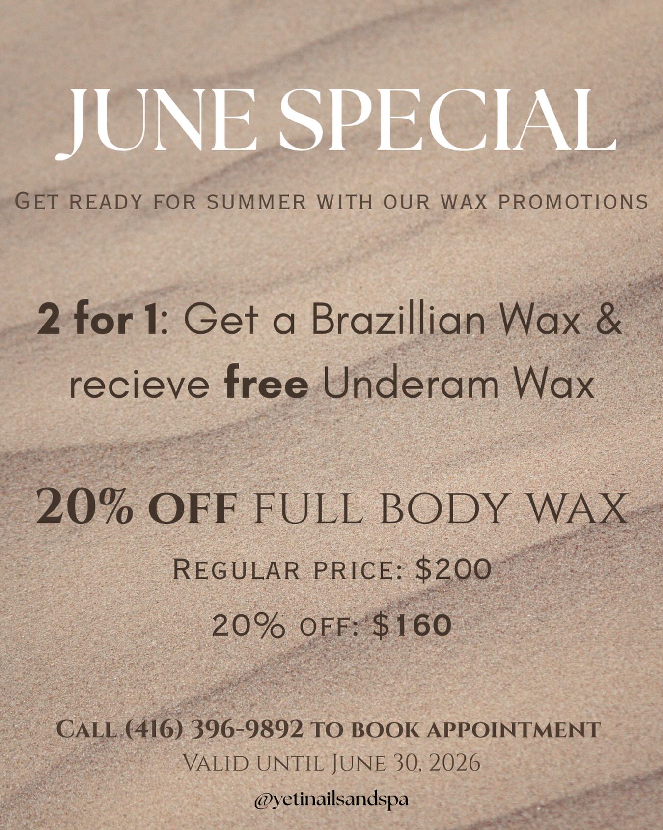 June Special – Yeti Nails & Spa wax promotions